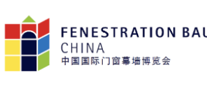 Fenestration BAU CHINA